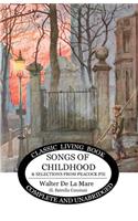 Songs of Childhood and more...