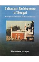 Sultanate Architecture of Bengal