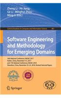 Software Engineering and Methodology for Emerging Domains