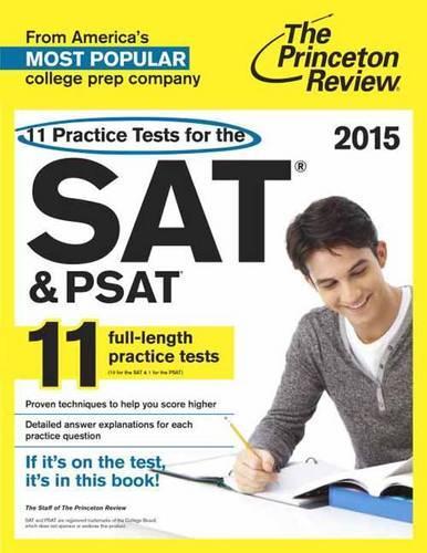 11 Practice Tests For The Sat And Psat, 2015 Edition