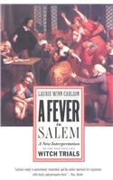 A Fever in Salem