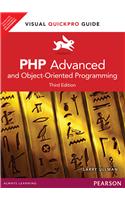 PHP Advanced and Object-Oriented Programming: Visual QuickPro Guide,