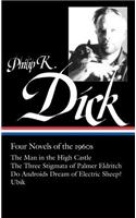 Philip K. Dick: Four Novels of the 1960s (Loa #173)
