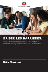 Briser Les Barrières
