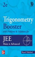 Trigonometry Booster with Problems & Solutions for JEE Main and Advanced | Second Edition | Booster Series