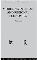 Modelling in Urban and Regional Economics