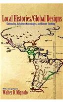Local Histories/Global Designs