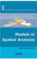 Models in Spatial Analysis