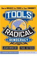 Tools for Radical Democracy