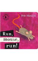 Run, Mouse, Run!