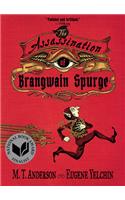 Assassination of Brangwain Spurge