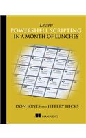 Learn Powershell Scripting in a Month of Lunches