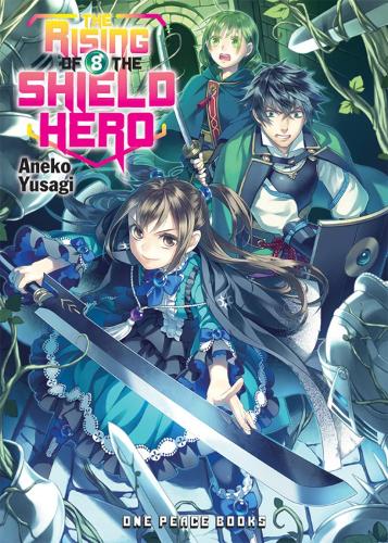 The Rising of the Shield Hero Volume 08: Light Novel: (The Rising of the Shield Hero Series: Light Novel)