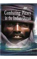 Combating Piracy in the Indian Ocean