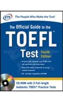 Official Guide to the TOEFL Test With CD-ROM, 4/e
