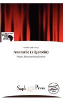 Anomalie (Allgemein)