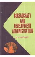 Burucracy and Development Administration