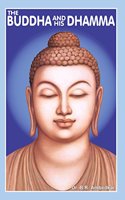 Buddha and His Dhamma (English)