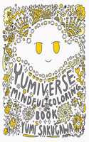 The Yumiverse Mindful Coloring Book
