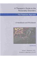 A Therapist's Guide to the Personality Disorders