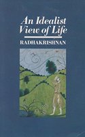 An Idealist View Of Life