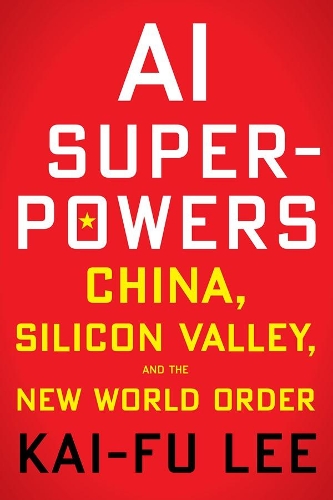 AI Superpowers (International Edition)