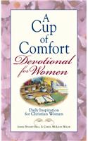 A Cup of Comfort Devotional for Women: Daily Inspiration for Christian Women