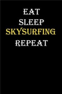 Eat, Sleep, Skysurfing, Repeat Journal