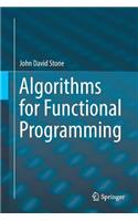 Algorithms for Functional Programming