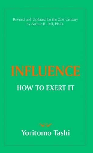 Influence How to Exert it