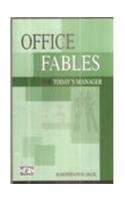 Office, Fables For Today's Manager