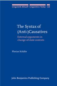 The  Syntax of (Anti-)Causatives