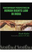 Contemporary Perspectives On Human Rights Law In India