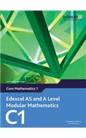 Edexcel AS and A Level Modular Mathematics Core Mathematics 1 C1
