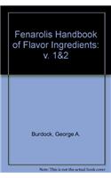 Fenarolis Handbook of Flavor Ingredients: v. 1&2