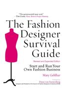 The Fashion Designer Survival Guide