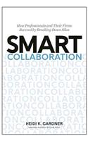 Smart Collaboration