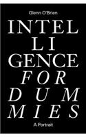 Intelligence for Dummies