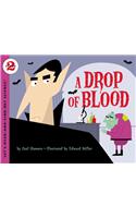 A Drop of Blood