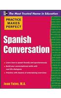 Practice Makes Perfect: Spanish Conversation