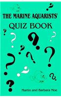 Marine Aquarists' Quiz Book