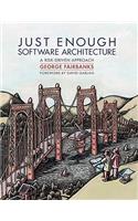 Just Enough Software Architecture