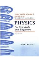 Physics for Scientists and Engineers Study Guide, Vol. 2