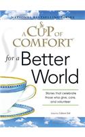 A Cup of Comfort for a Better World