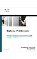 Deploying IPv6 Networks