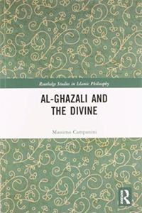 Al-Ghazali and the Divine