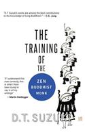 Training of the Zen Buddhist Monk