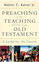 Preaching and Teaching from the Old Testament