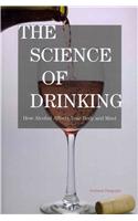 The Science of Drinking