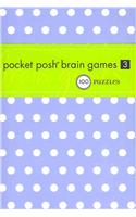 Pocket Posh: Brain Games, Volume 3: 100 Puzzles